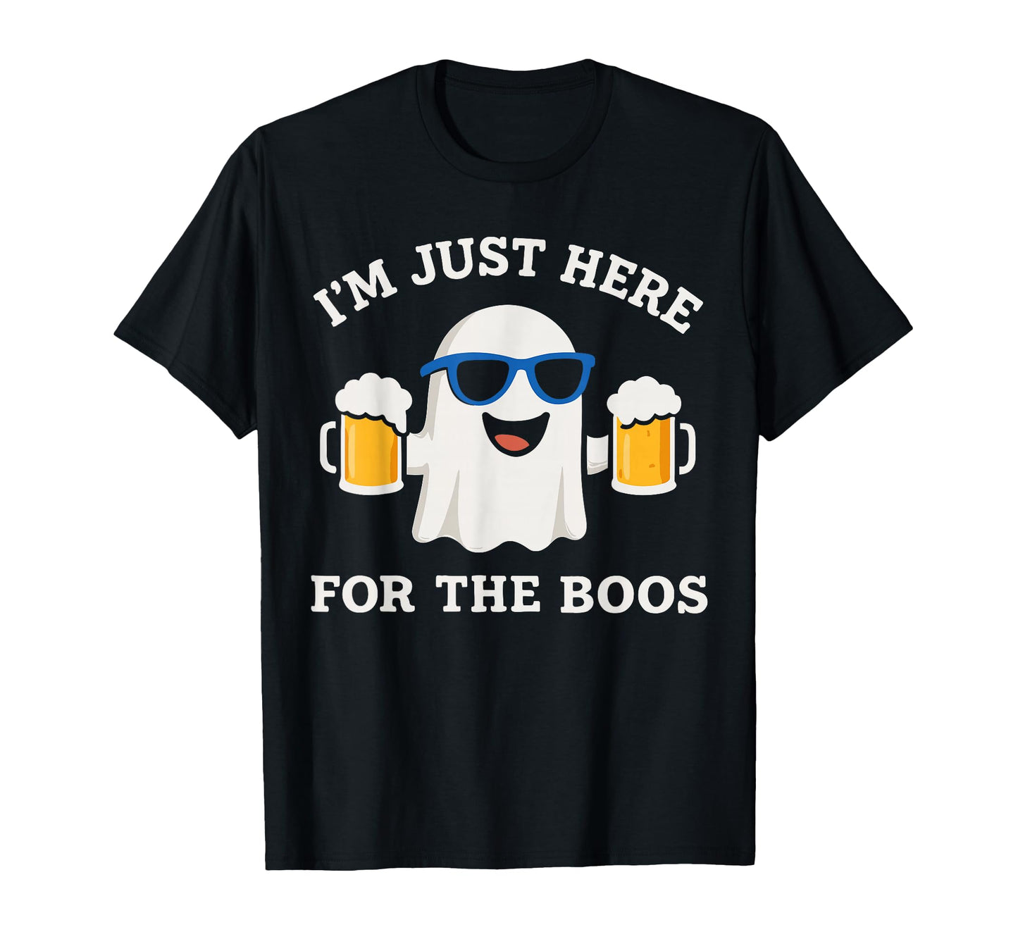 Funny Gift Halloween Shirt, Ghost I’m Just Here for the Boos T-Shirt