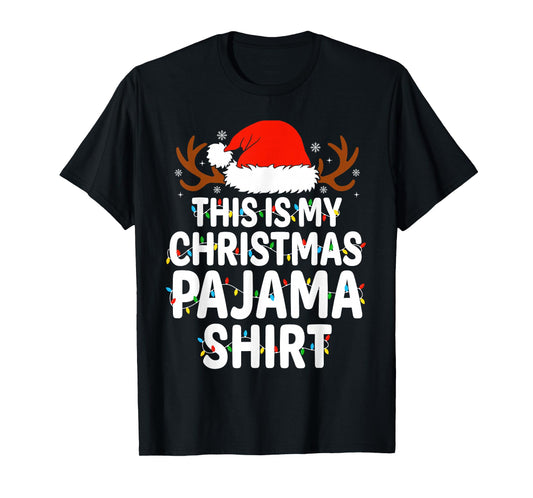 This is My Christmas Pajama Shirt Xmas Lights Men Women T-Shirt