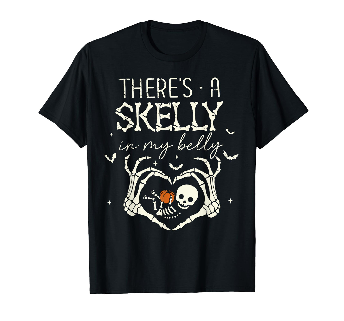 There's A Skelly in My Belly Funny Halloween Pregnancy Women T-Shirt