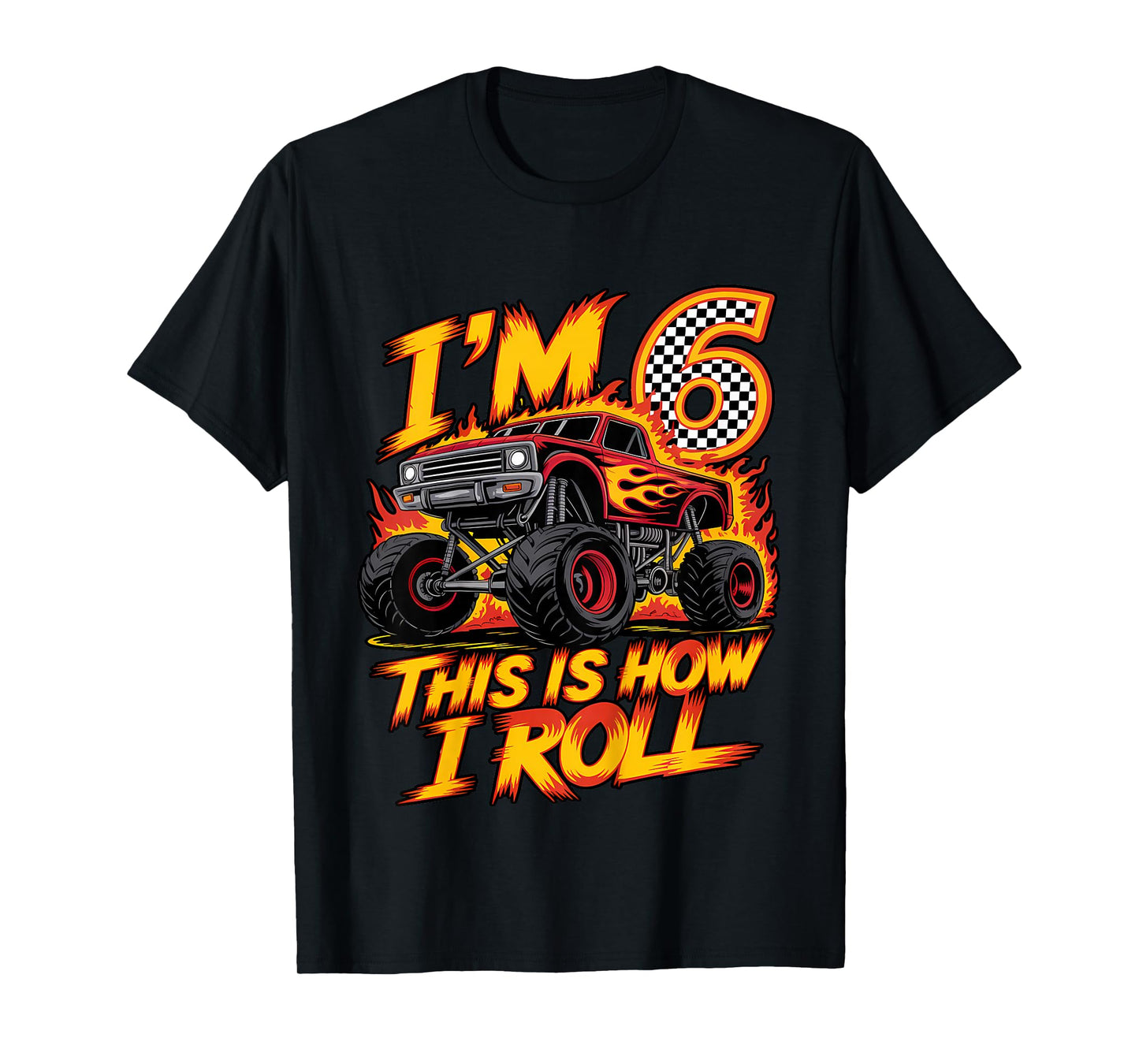 Monster Truck 6th Birthday 6 Year Old Boy Born 2019 Kids T-Shirt