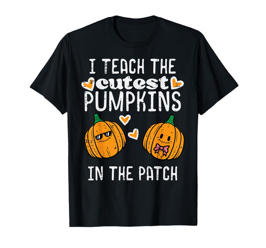 Teach Cutest Pumpkins Patch Halloween Teacher Costume Women T-Shirt