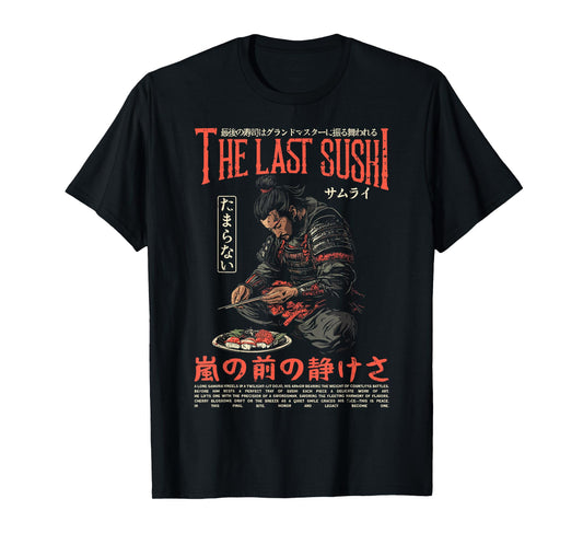 Samurai Warrior "The Last Sushi" Japanese Ukiyo-e Streetwear T-Shirt