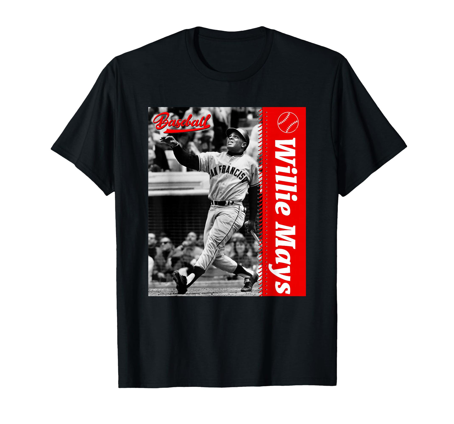 Willie Mays_Baseball_077 T-Shirt