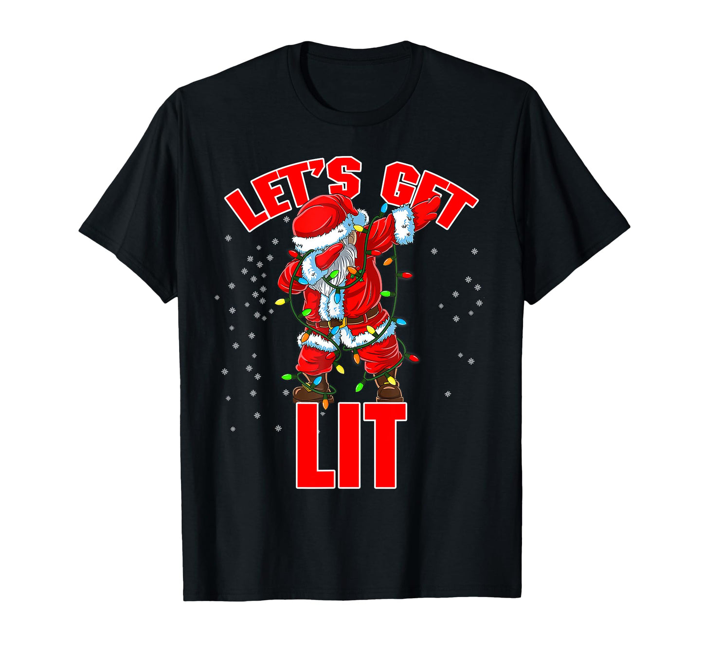 Let's Get Lit Drinking Santa Hat Dabbing Christmas Lights T-Shirt