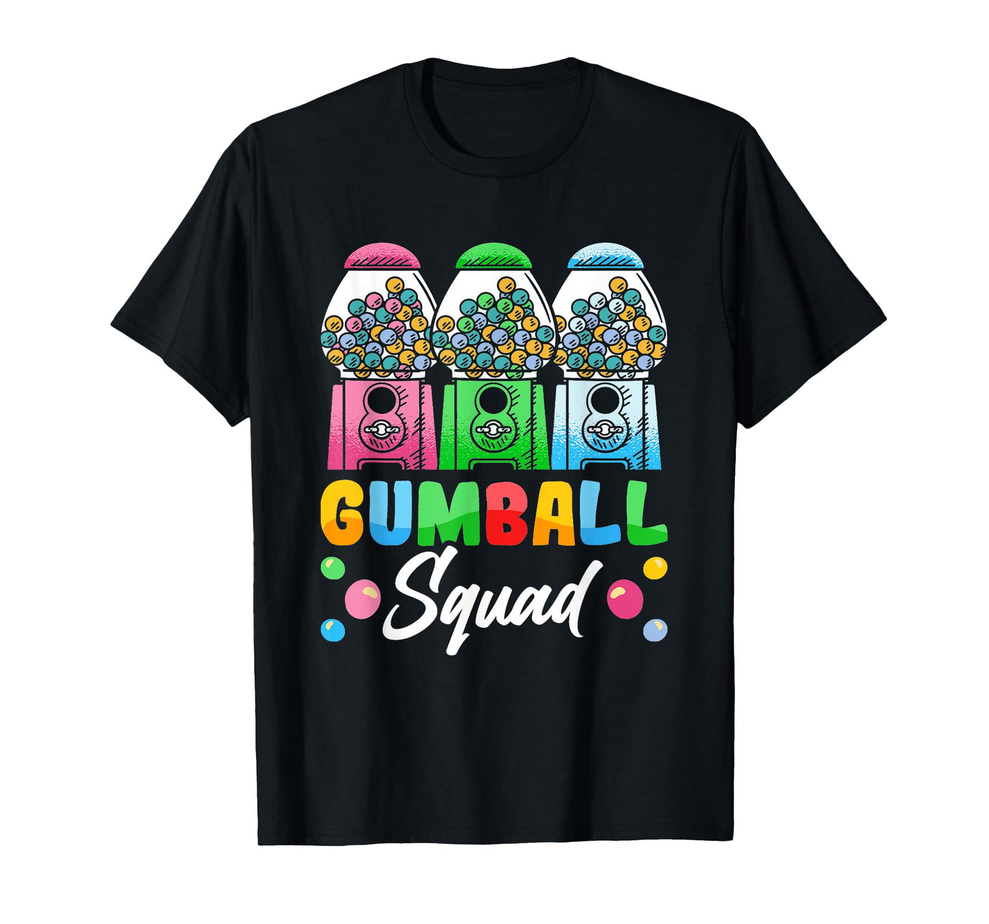 "Gumball Squad" Funny Gumball Machine T-Shirt