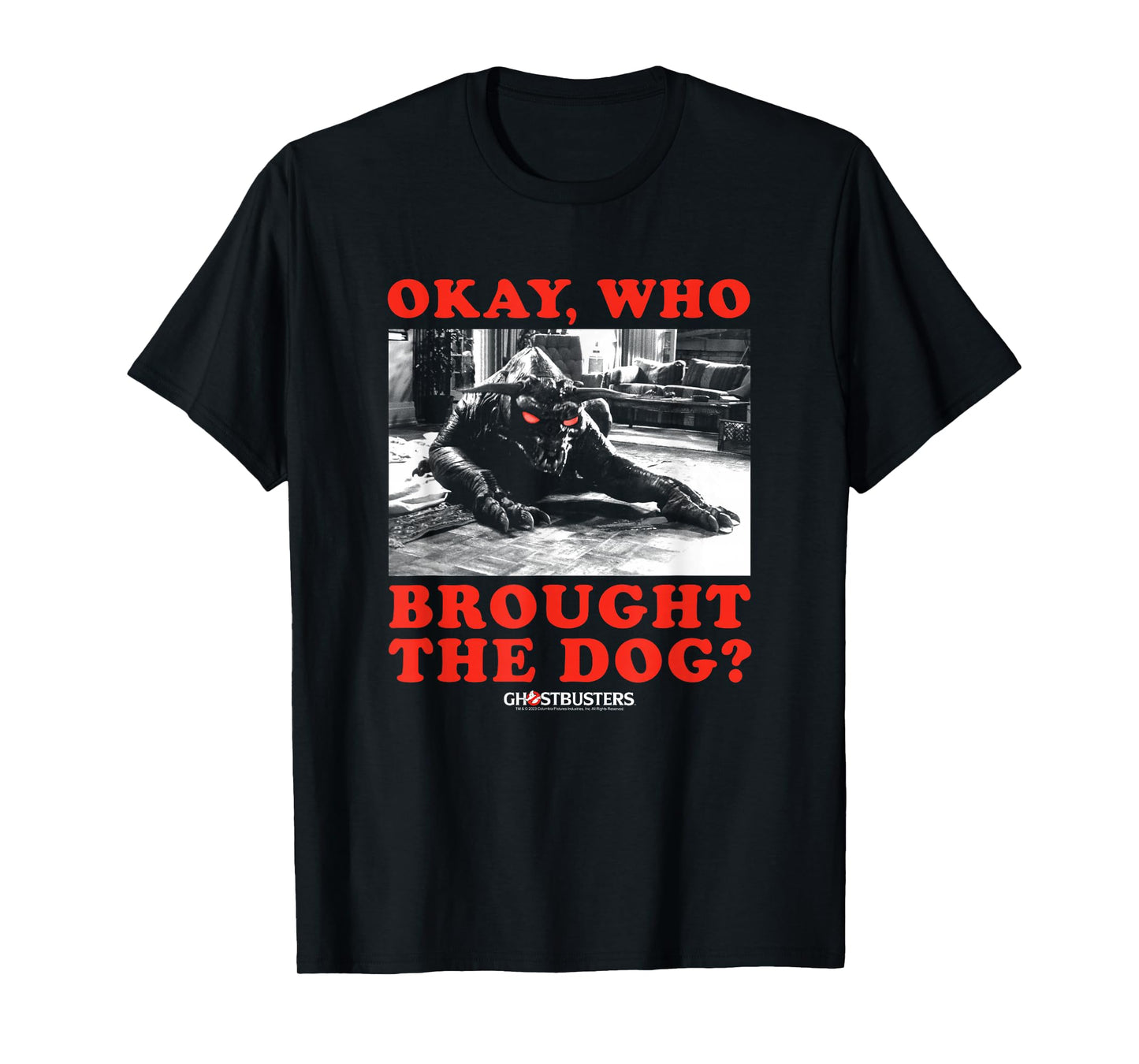 Ghostbusters Who Brought The Dog Zuul Funny Movie T-Shirt