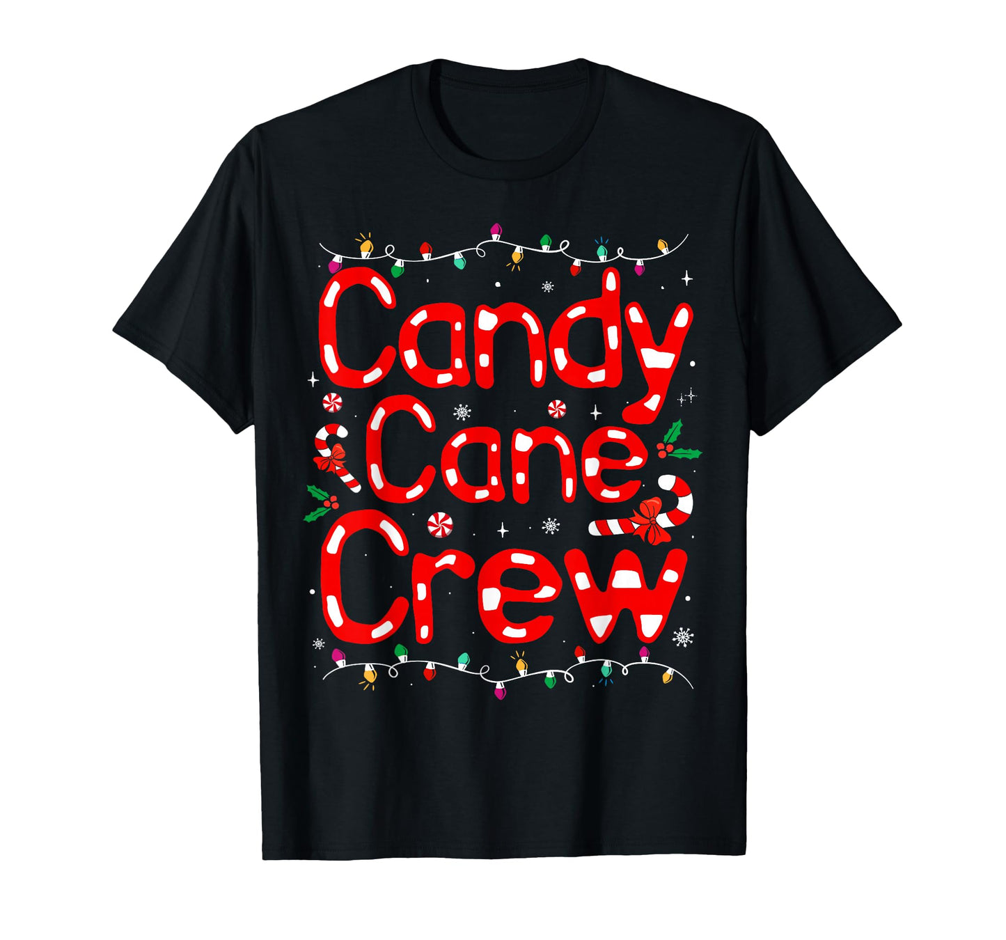 Candy Cane Crew Christmas Candy Love Funny Family Pajama T-Shirt