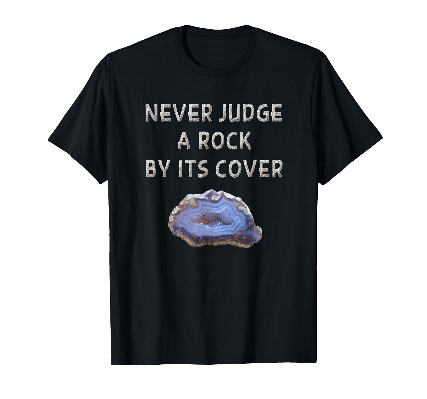 Rock Hound Geode Shirt Funny Geology Gift For Rock Collector T-Shirt