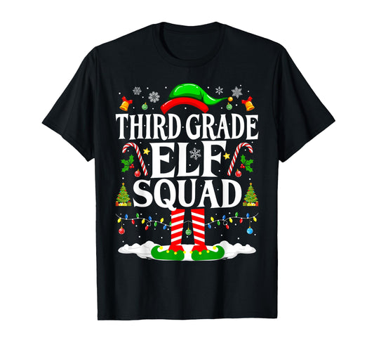 3rd Grade Elf Squad Xmas Funny Christmas Third Grade Elf T-Shirt