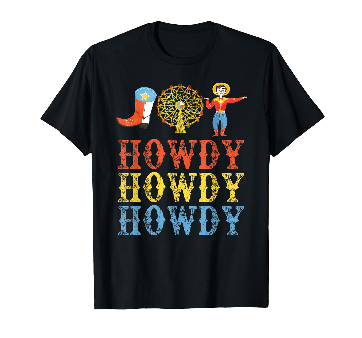 TEXAS FAIR, STATE FAIR COWBOY, FERRIS WHEEL, COUNTY FAIR T-Shirt
