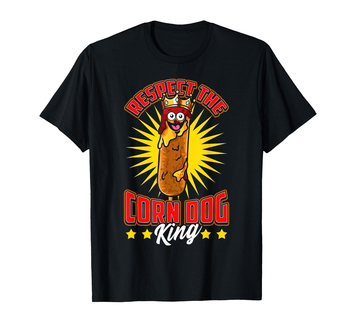 Funny Respect the Corn Dog King Food Hot Dog Corndog Lover Men Women Girls Kids T-Shirt