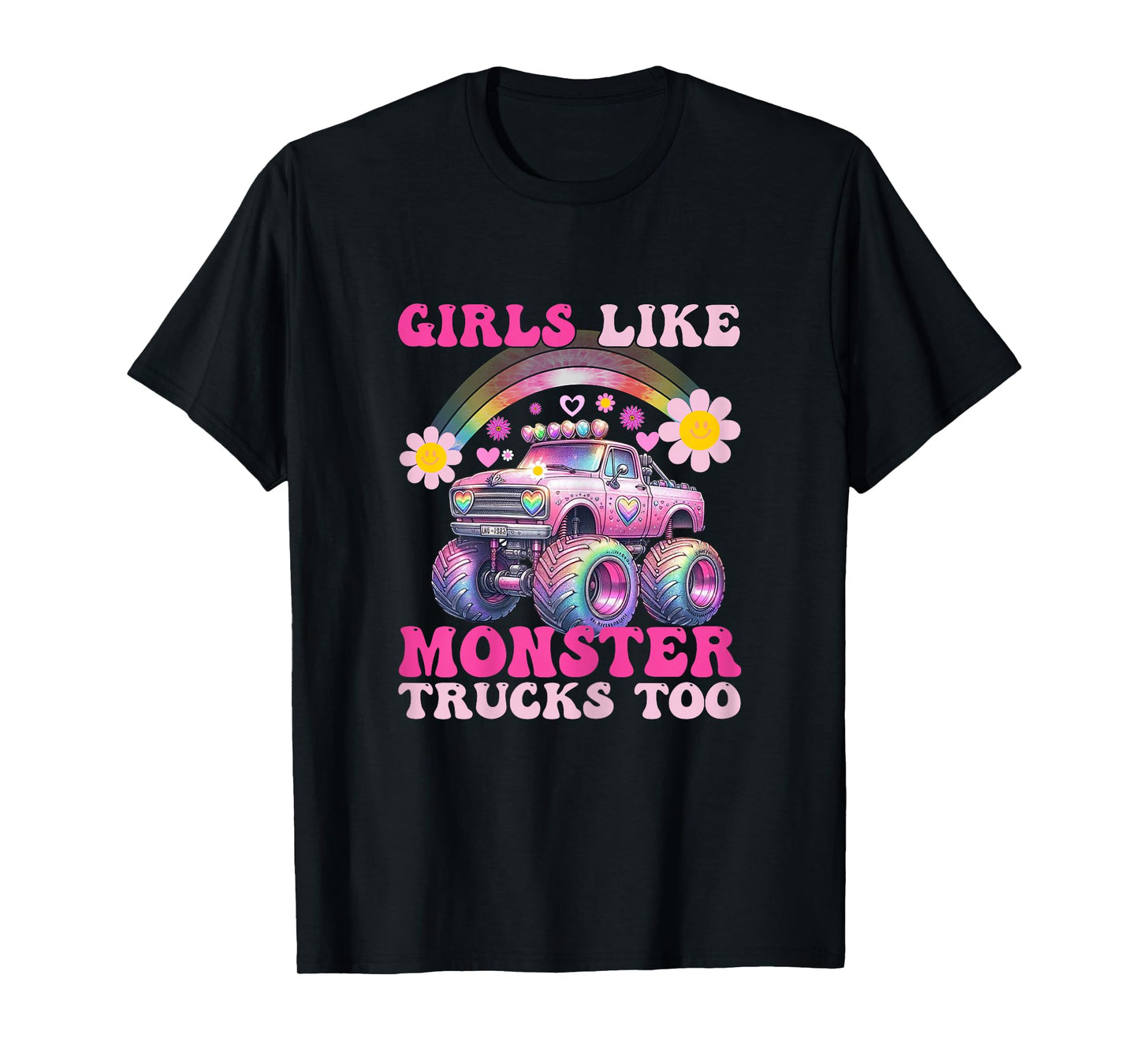Funny Girls Like Monster Trucks Too Pink Monster Truck Girls T-Shirt