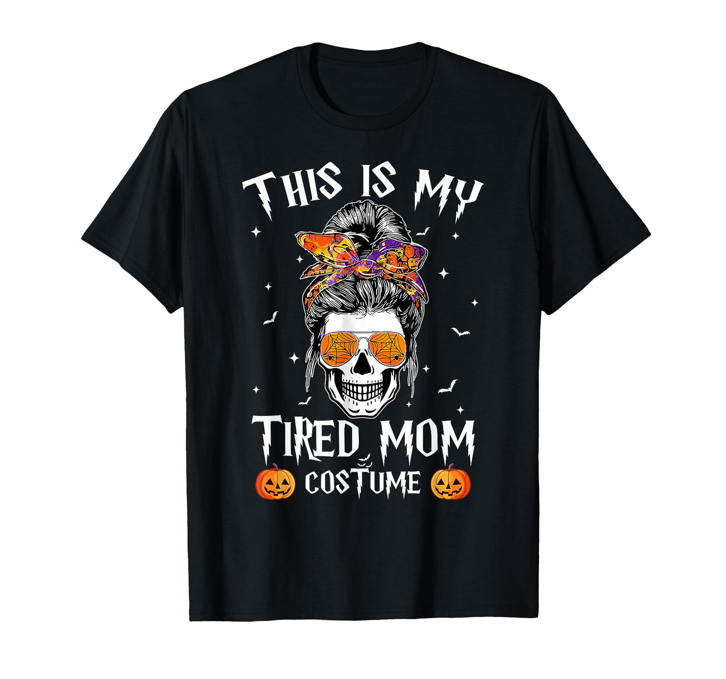 This is my Tired Mom Costume Messy Bun Halloween Costume T-Shirt