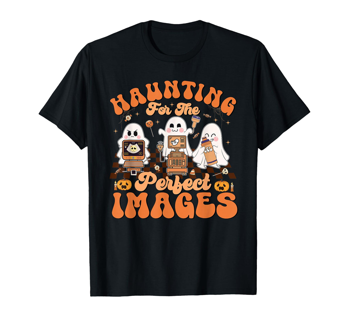 Haunting For The Perfect Images Medical Ultrasound Tech T-Shirt