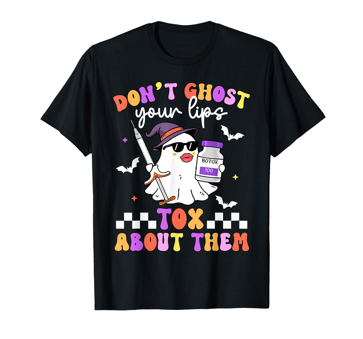 Don't Ghost Your Lips Boo Tox About Them Halloween Nurse T-Shirt