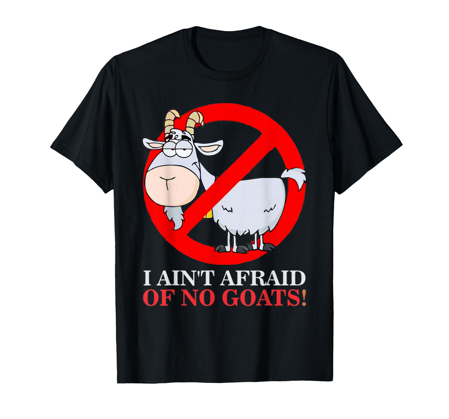 Goat Funny I Ain't Afraid Of No Goat Baseball T-Shirt - Black, Unisex-Adults/Kids, Short Sleeve, Classic Fit, Small