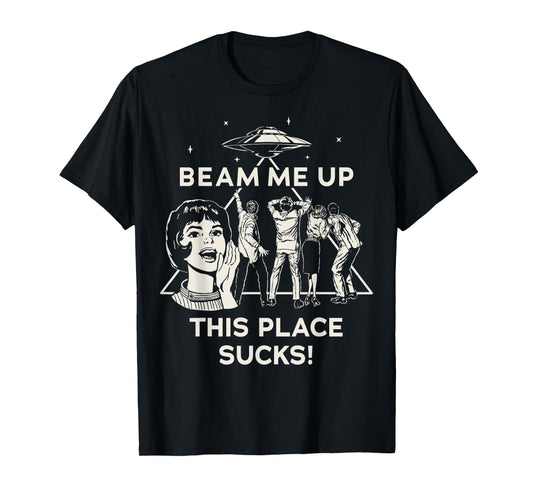 Stranger Things Season 5 Beam Me Up This Place Sucks! T-Shirt