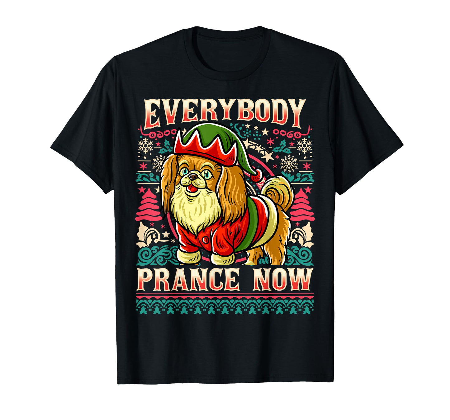 Pekingese Everybody Prance Now Christmas Dog T-Shirt