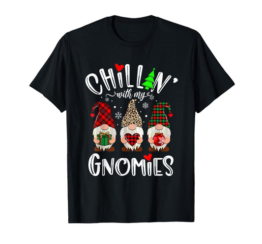 Chillin With My Gnomies Christmas Gnome Family Matching Xmas T-Shirt