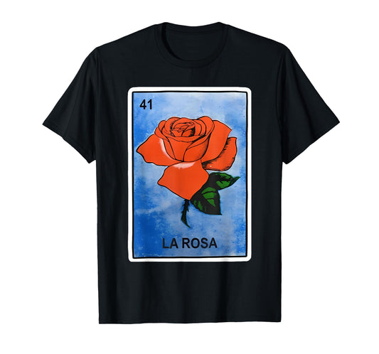 La Rosa Card Mexican Lottery Card For Girl Women T-Shirt