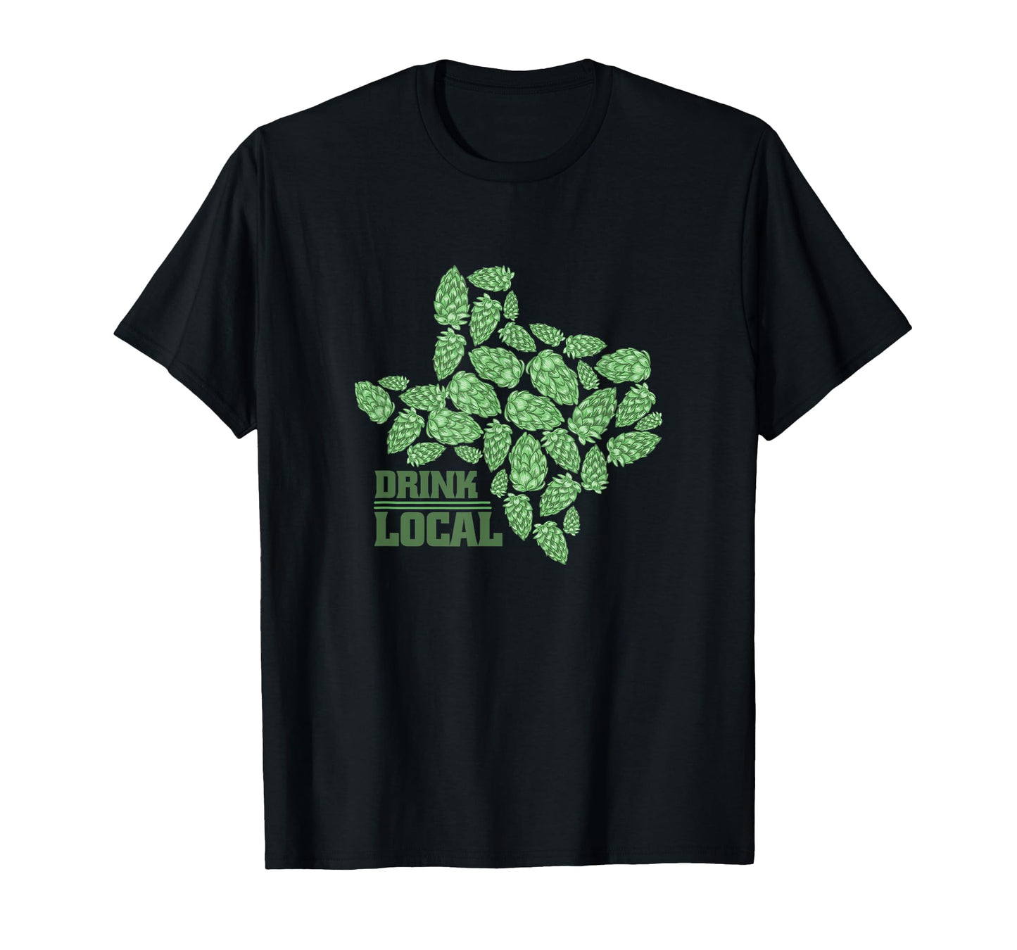 Drink Local Texas Hops T-Shirt