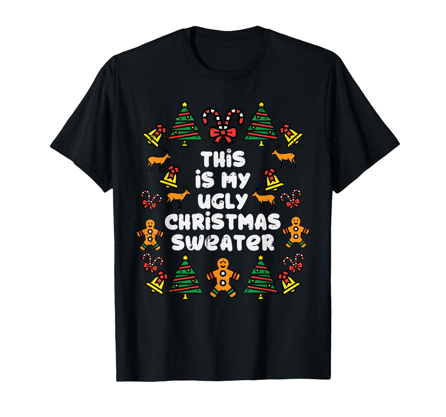 This Is Ugly Christmas Sweater Xmas Holiday Women Kids Men T-Shirt