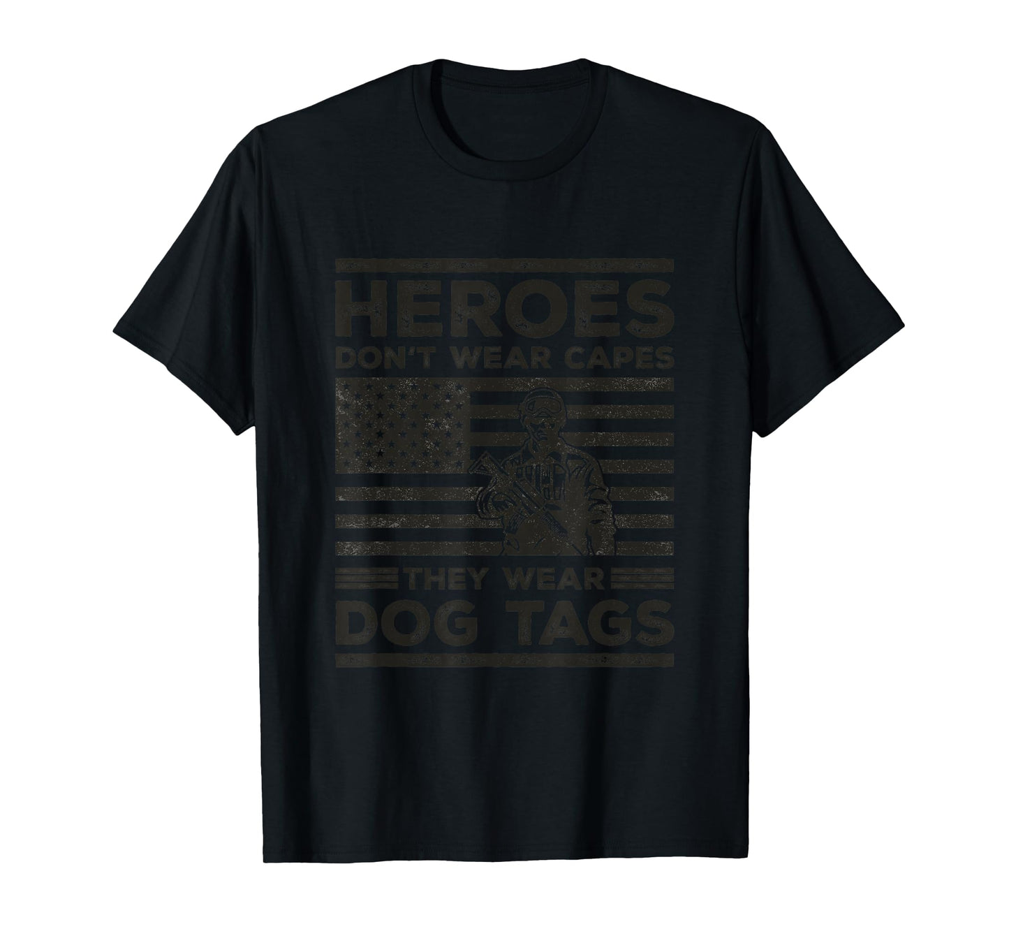 Heroes Don't Wear Capes They Wear Dog Tags Veterans Day T-Shirt