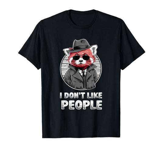 Red Panda Sunglasses Manga Anime Style "I Don't Like People" T-Shirt