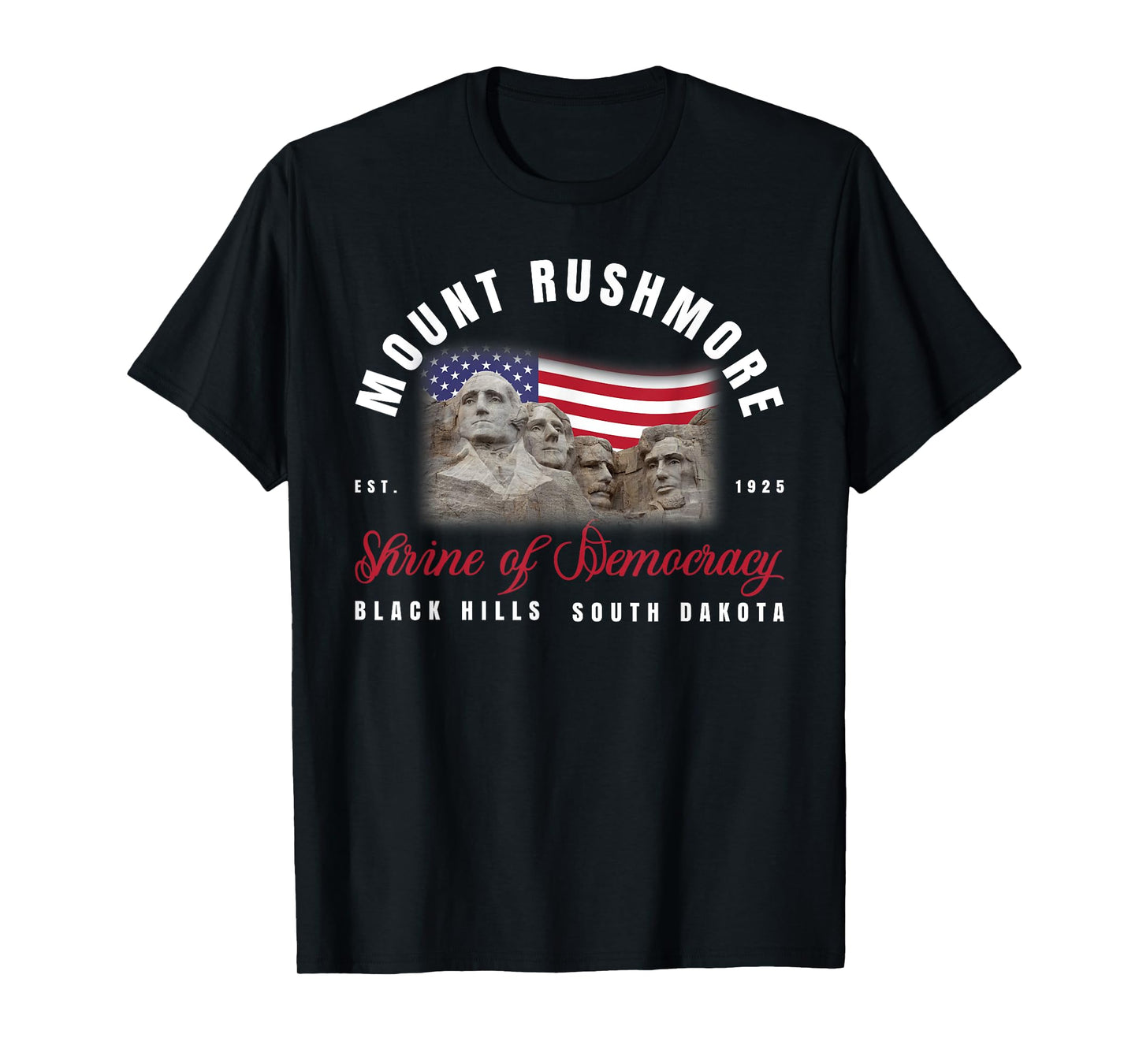 Mount Rushmore Black Hills South Dakota 4th Of July T-Shirt