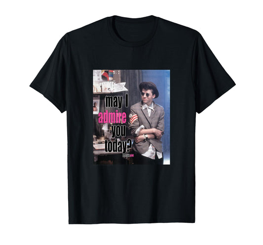 Pretty in Pink May I Admire You Today? T-Shirt Small