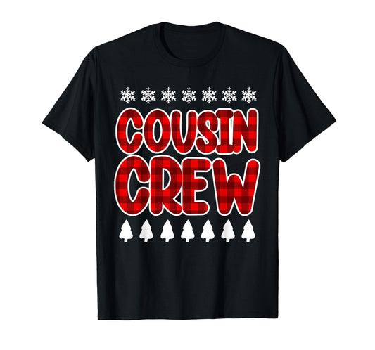 Cousin Crew Funny Buffalo Plaid Christmas Xmas Outfit T-Shirt