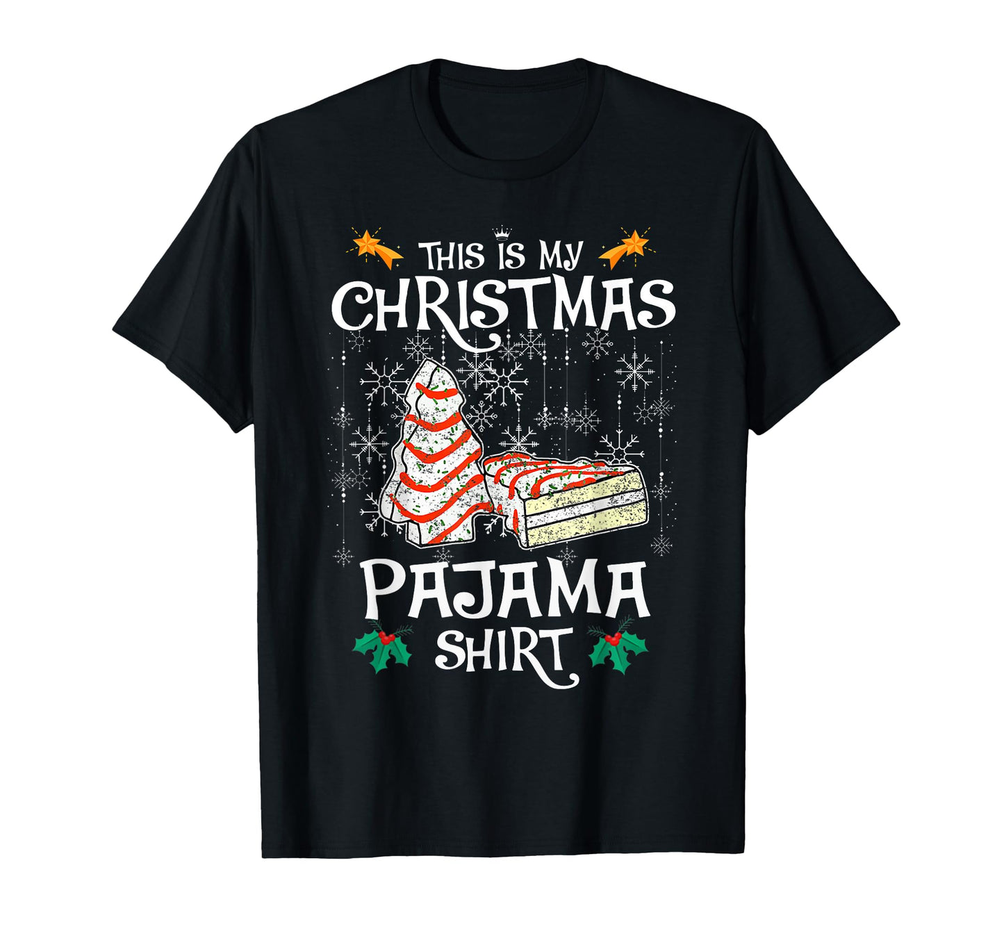 This is My Christmas Pajama Shirt Christmas Cake Debbie T-Shirt