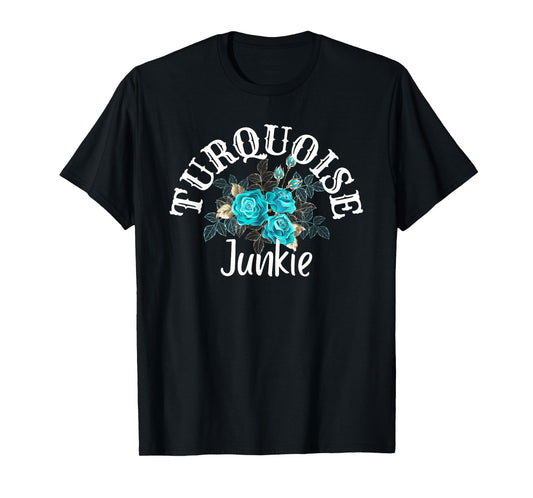 Teal Turquoises Junkie Country Boho Roses Fashion Western T-Shirt