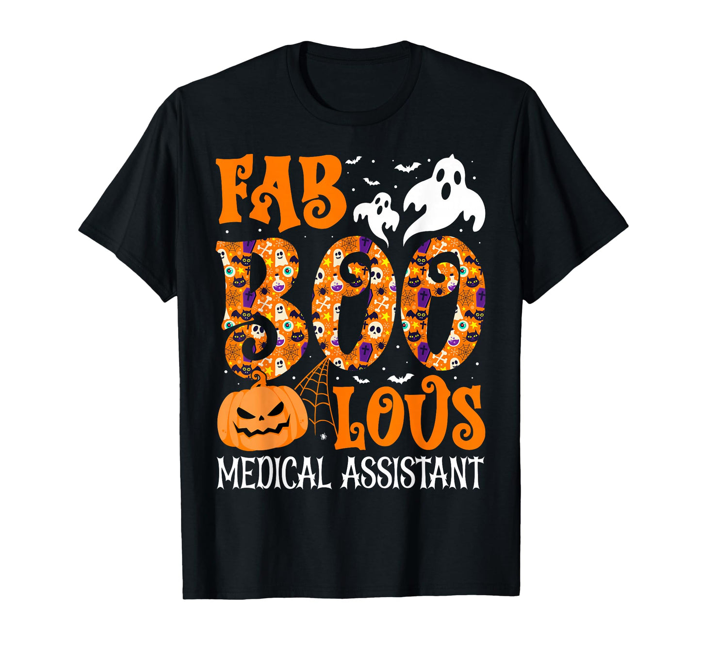 Faboolous Medical Assistant Nurse Ghost Spooky Halloween T-Shirt