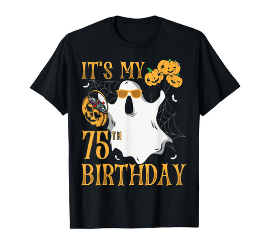 Happy Halloween It's My 75th Birthday Funny 75 Years Old T-Shirt