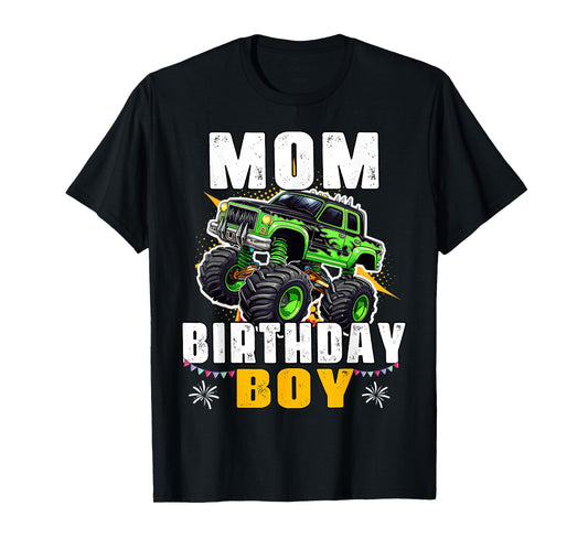 Mom of The Birthday Boy Monster Truck Family Matching T-Shirt