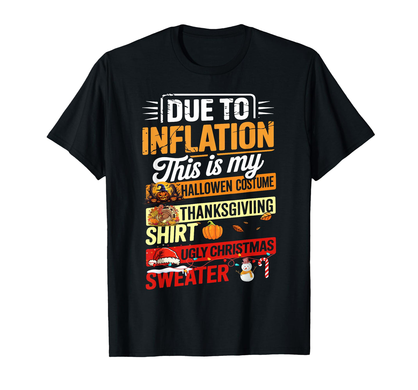 Due to Inflation This is My Funny Halloween Costume T-Shirt