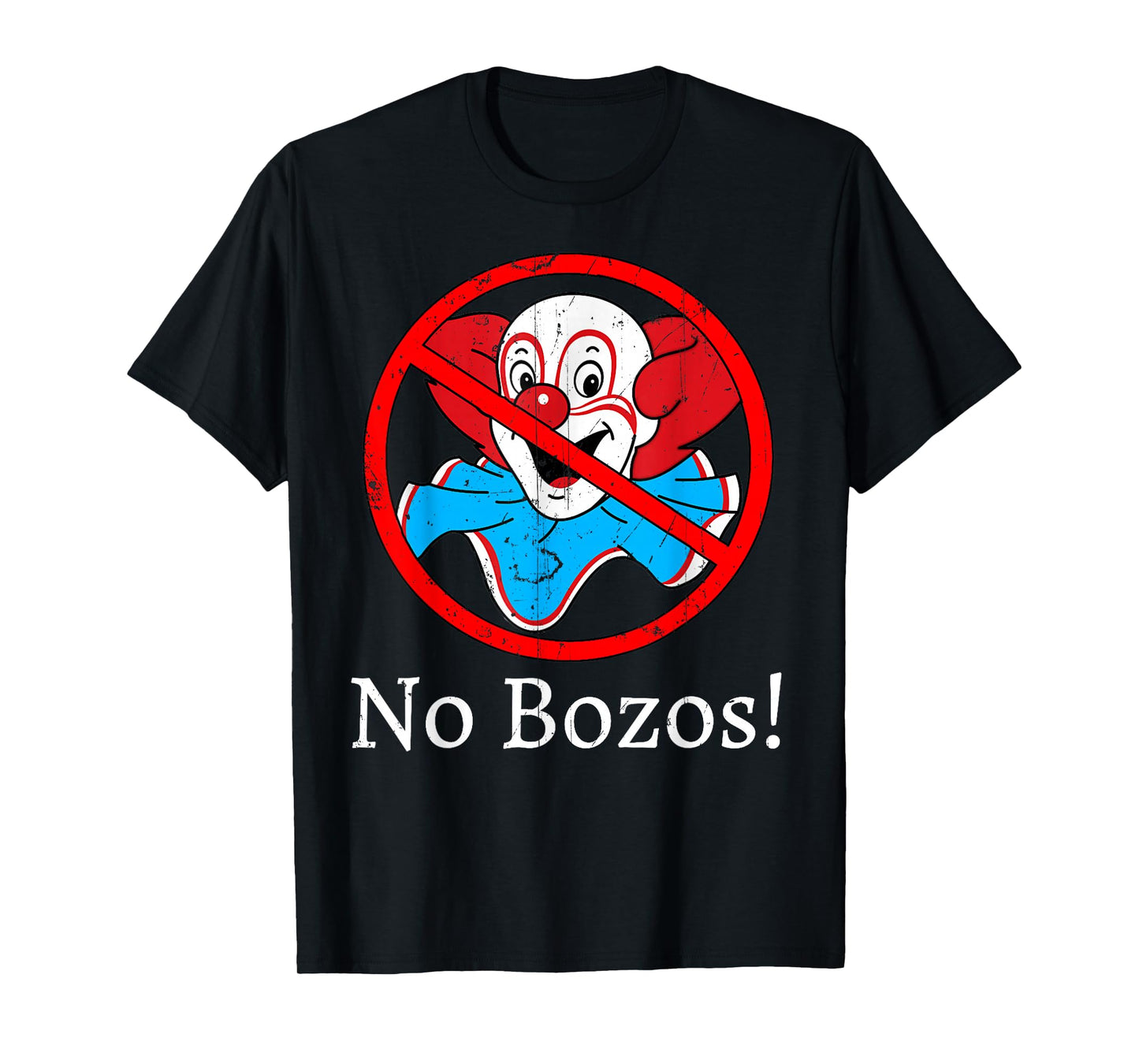 Vintage No Bozos 1983 Clowns T-Shirt