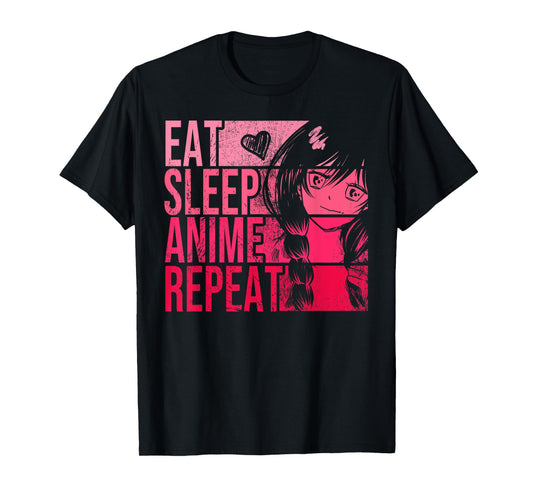 Eat Sleep Anime Repeat Shirt - Anime Lovers Gifts Idea Girls T-Shirt