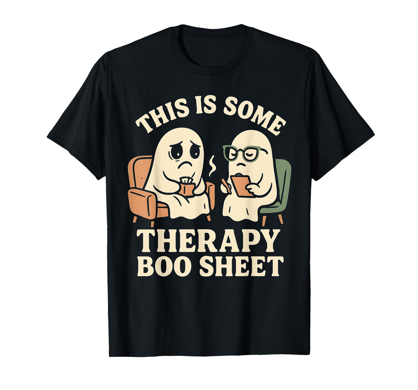 This is Some Therapy Boo Sheet Funny Ghost Halloween Anxiety T-Shirt