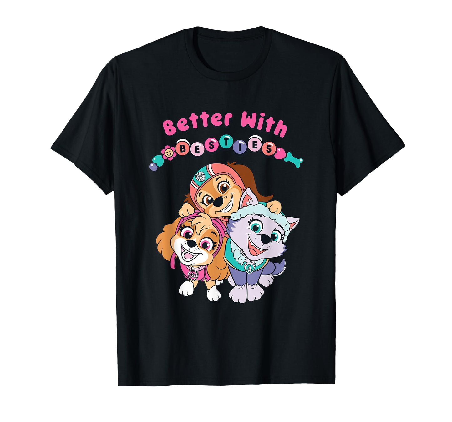 Paw Patrol Better with Besties T-Shirt