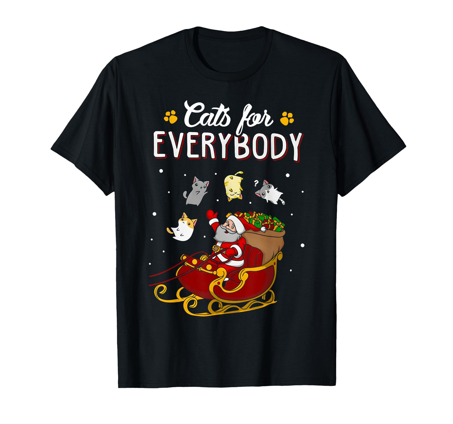Cats For Everybody Christmas Cat Funny Xmas Women Santa Kids T-Shirt