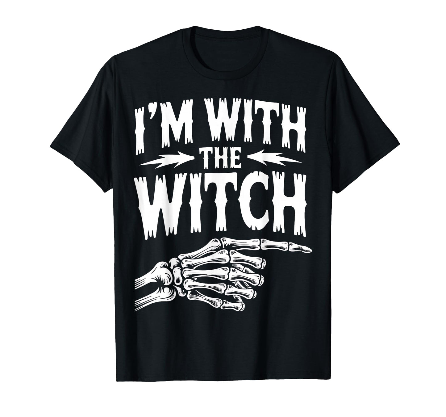 I'm with The Witch Funny Halloween Costume T-Shirt