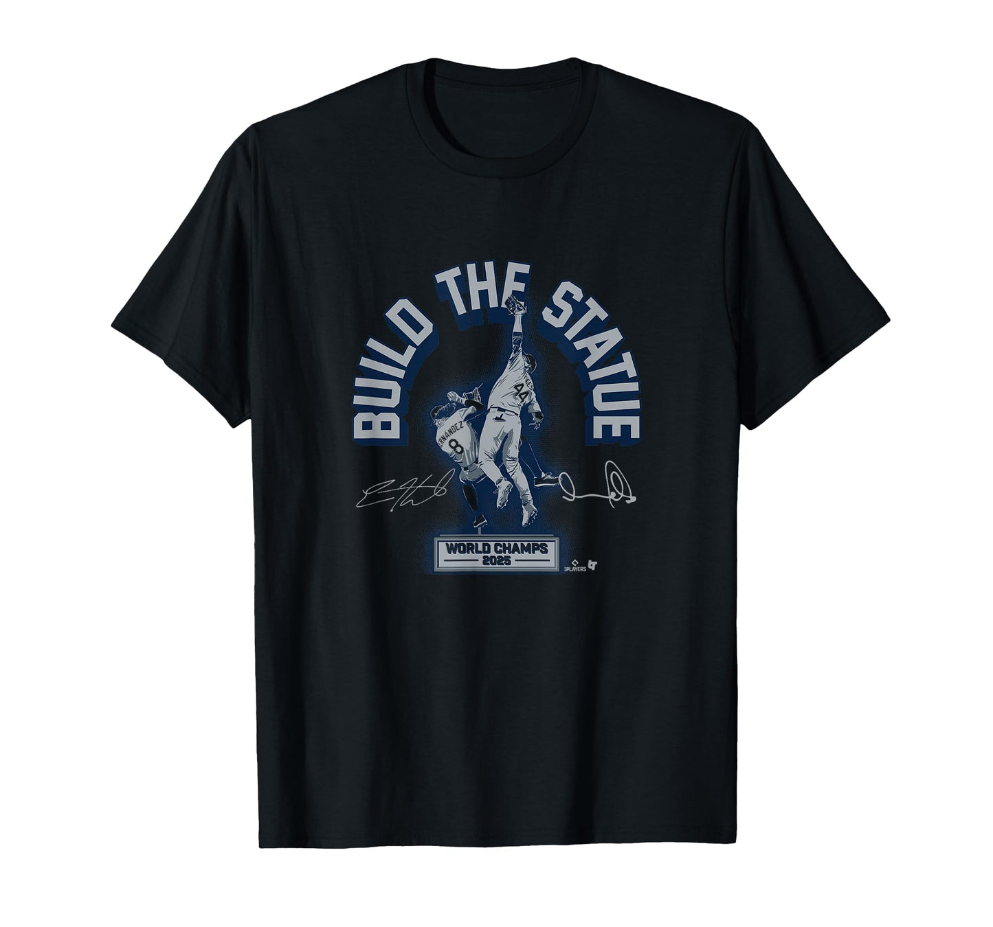 Pages & Hernandez - Build The Statue - Los Angeles Baseball T-Shirt
