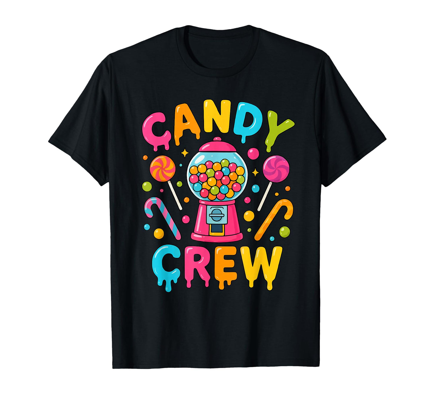 Candy Land Candy Crew Decorations Sweetie Candy Squad T-Shirt