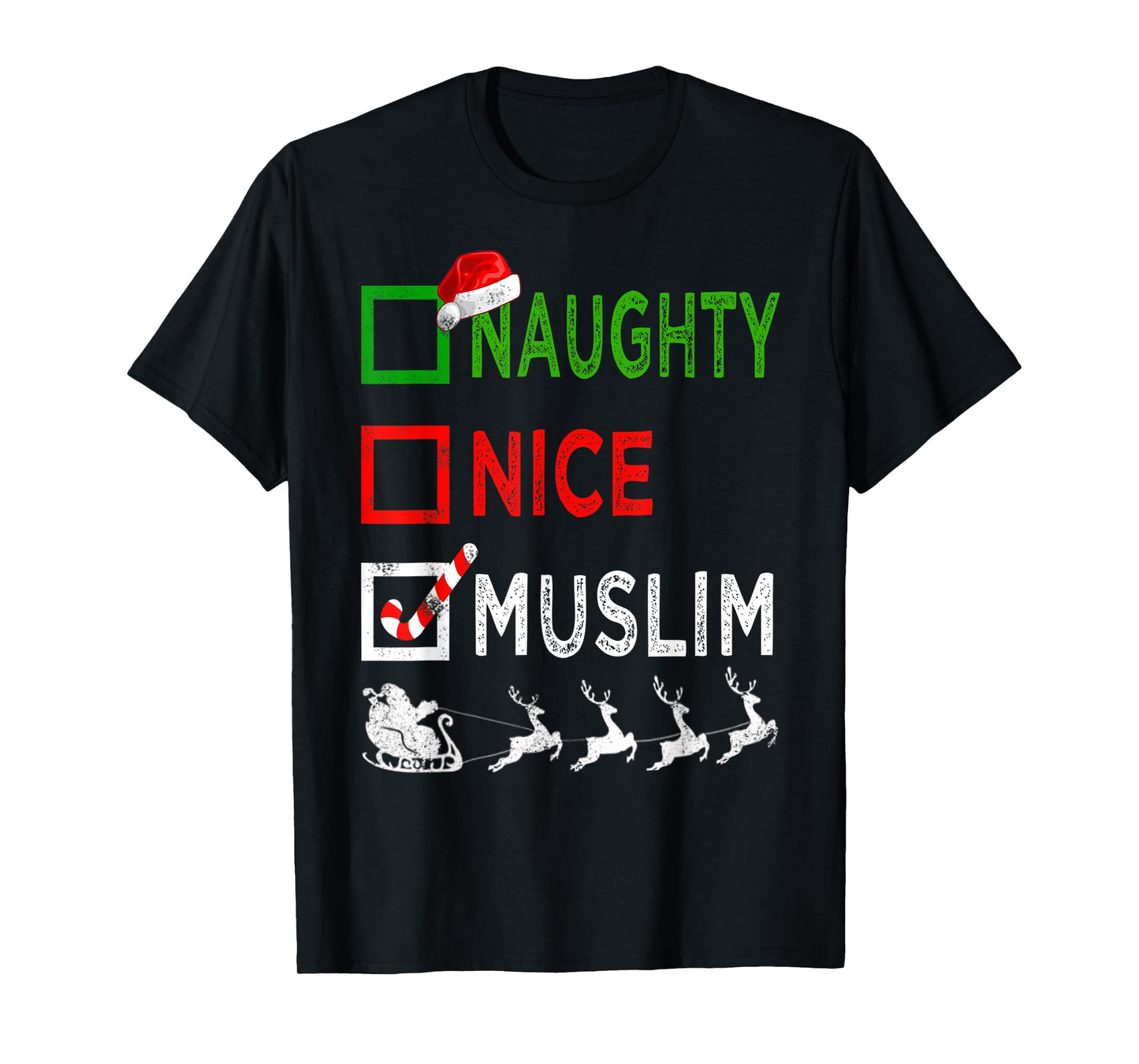 Naughty Nice Muslim Christmas Pajamas Funny Santa Hat Xmas T-Shirt