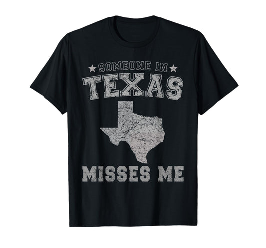 Someone In Texas Misses Me Heart Vintage State T-Shirt