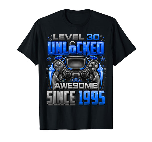 Level 30 Unlocked Awesome Since 1995 30th Birthday Gaming T-Shirt