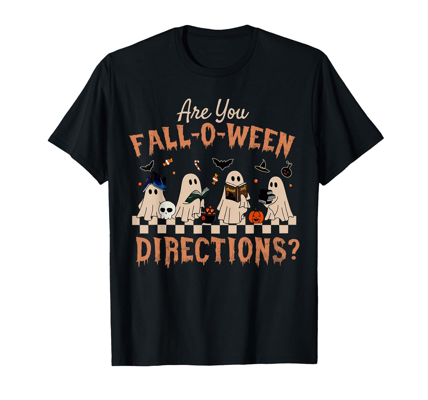 are You Fall O Ween Directions Halloween Teacher Ghosts T-Shirt