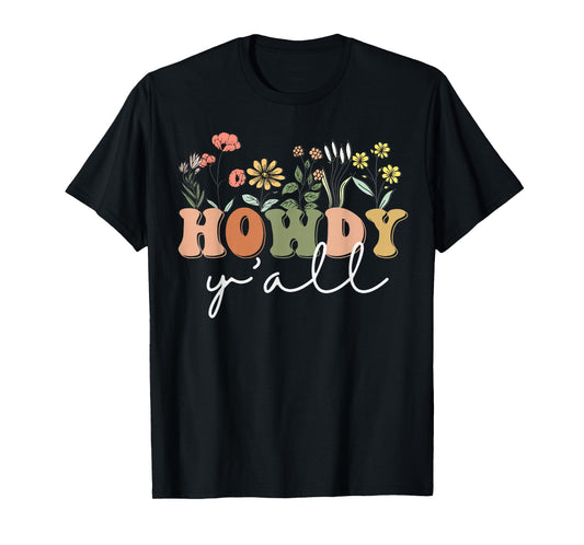 Howdy Y'all Southern Western Girl Country Rodeo Cowgirl T-Shirt